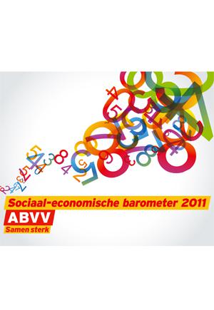 Vakbond ABVV | Sociaal-Economische Barometer 2011 Vakbond ABVV | Sociaal-Economische Barometer 2011